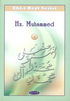 ON DÖRT MASUMUN SİYERİ HZ. MUHAMMED (S.A.A)